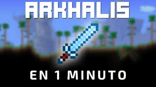 Arkhalis En 1 Minuto?