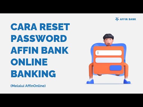 Cara Reset Password Affin Bank Online Banking AffinOnline