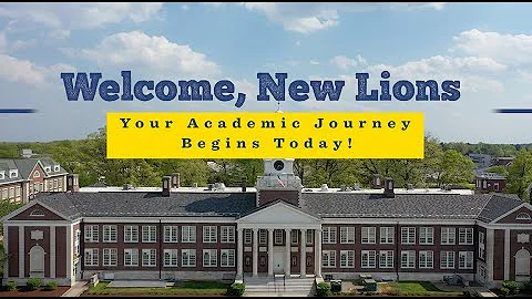 Welcome, New Lions: Your Academic Journey Begins Today!