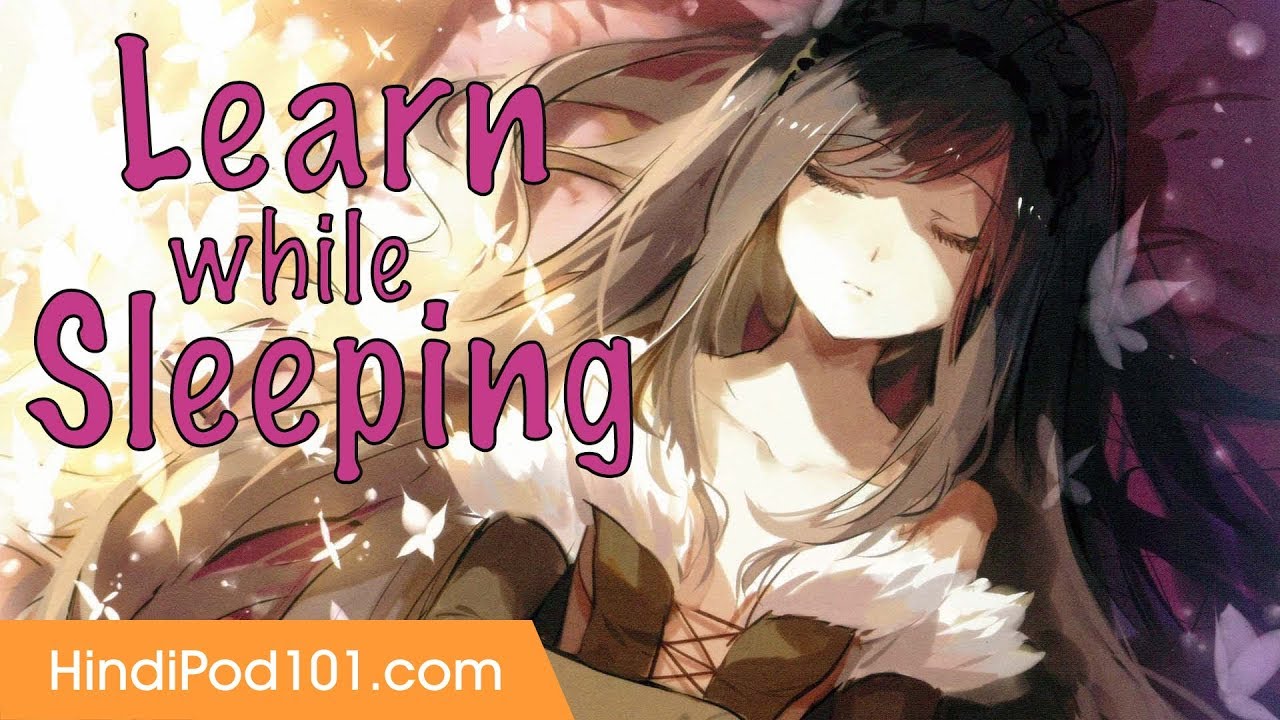 Learn Hindi While Sleeping 8 Hours - Must-Know Phrases for Daily Life