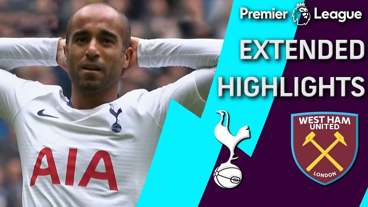 West Ham v. Tottenham | PREMIER LEAGUE EXTENDED HIGHLIGHTS | 4/27/19