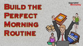 10 Things to do before 10am:  Morning Routine Habits For Productivity And Happiness