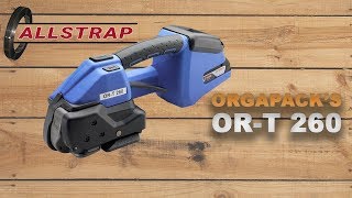 Orgapack's OR-T 260 Strapping Tool professional Allstrap review