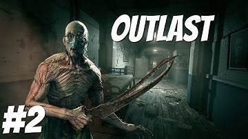 Outlast Gameplay Walkthrough Part 2 - First Monster Encounter