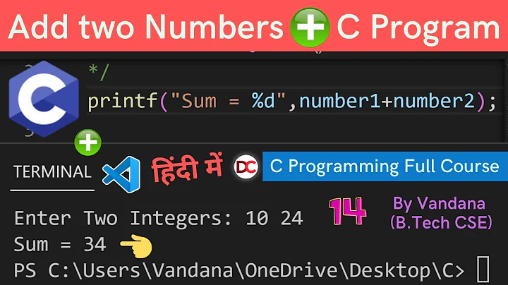 C Program to Add Two Numbers through User Input, Sum of Two Numbers in C, Sum of Two Integers in C