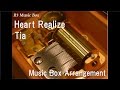 Heart Realize/Tia [Music Box] (Anime "Noragami" ED)