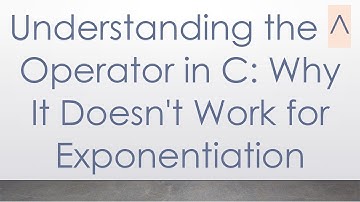 Understanding the ^ Operator in C: Why It Doesn