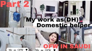 #OFW - Part 2 - Cleaning inside the house (morning routine) as Domestic Helper.