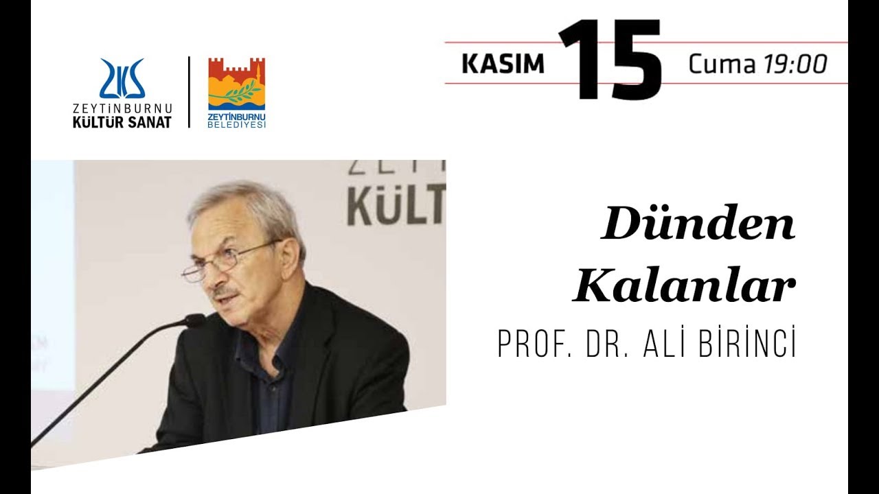 DÜNDEN KALANLAR | Prof. Dr. Ali Birinci [15.11.2019]