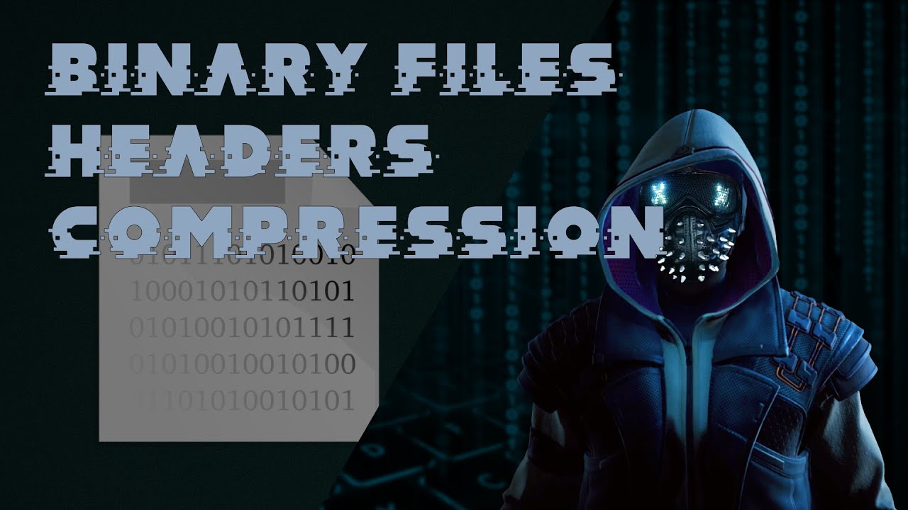 How to Create Binary Files with Headers and Compression - YouTube