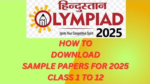 How to download the sample papers of Hindustan Olympiad  for class 1 to 12.#hindustanolympiad2025 #
