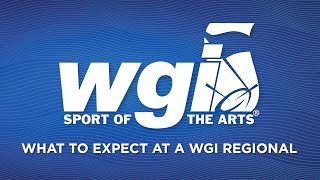 What To Expect At A WGI Regional