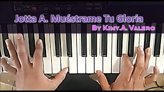 Muestrame tu Gloria | Jotta A.