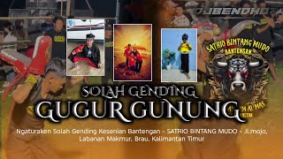 SOLAH GENDING SATRIO BINTANG MUDO - GUGUR GUNUNG - @DjBendhot @almastsbarema6880 