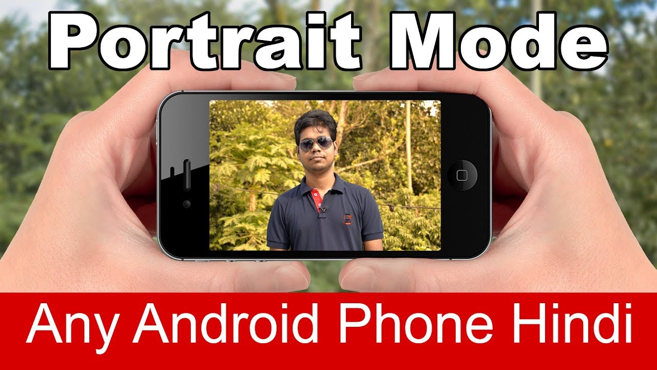 Get Bokeh (Lens Blur) Effect On Any Android Camera (Hindi-हिन्दी)