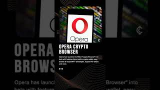 Opera web3 crypto browser screenshot 2