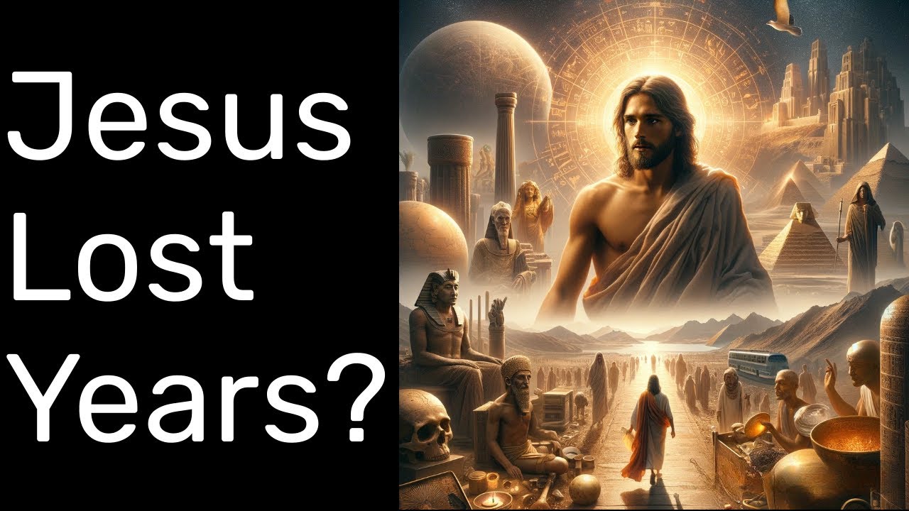 Shocking Revelations The Hidden Truth About Jesus' Missing Years