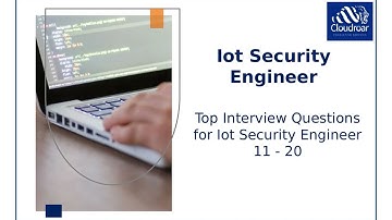 Top 10 Iot Security Engineer Interview Questions and Answers For 2025 | Part 82