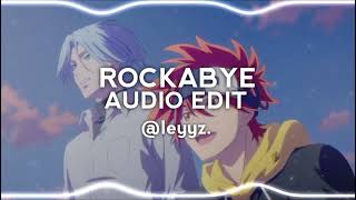 Clean Bandit Ft. Annie Marie & Sean Paul - Rockabye Edit Audio