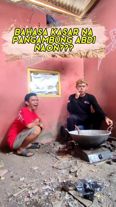 Bahasa sunda na pangambung abdi #komedisunda #bahasasunda #pangambung #komedishorts