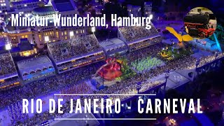 Miniatur Wunderland Rio - Karneval in voller Länge. Tag- und Nachtansicht.