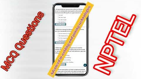 Advances in welding and joining technologies | Fundamentals of Welding and Joining | mcq questions