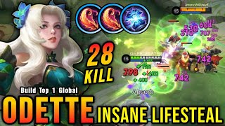28 Kills!! Best Odette One Shot LifeSteal Build and Emblem!!  Build Top 1 Global Odette ~ MLBB