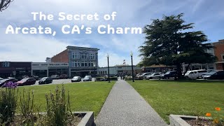 Living in Humboldt County’s most Charming Town | Arcata, CA Vlog Tour