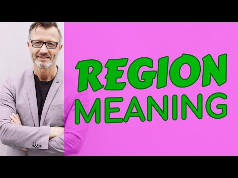 Region | Meaning of region