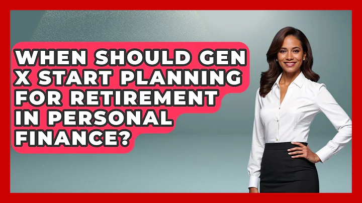 When Should Gen X Start Planning for Retirement in Personal Finance? | The Gen X Rewind News