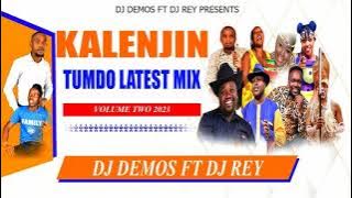 KALENJIN TUMDO  LATEST MIX VOL. 2 BY DJ DEMOS feat DJ REY