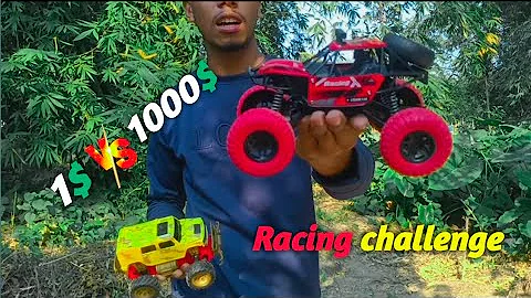 💥1$ Vs 1000 $ RC car racing / the unlimited RC car racing and challenge for RC monster car