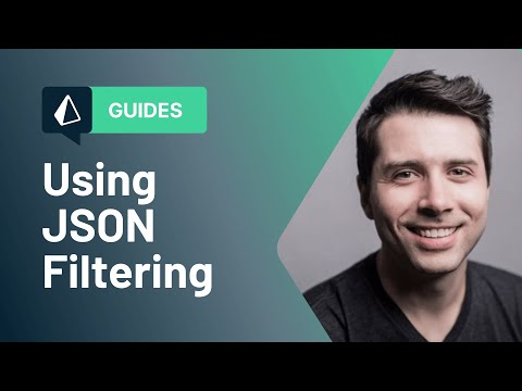 Using JSON Filtering