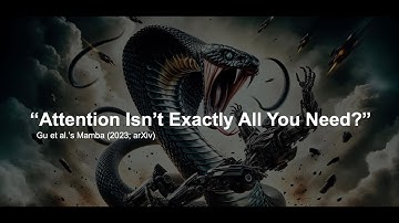 Mamba, SSMs & S4s Explained in 16 Minutes