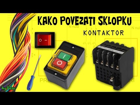 Kako povezati kontaktor ( sklopku )