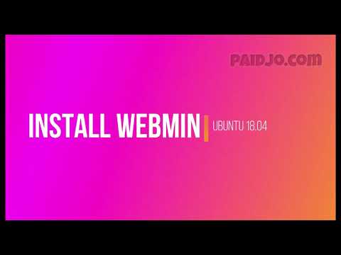 Install Webmin di Ubuntu 18.04 Server | PAIDJO.COM