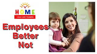EMPLOYEES SHOULDN’T WATCH KIDS OUTSIDE OF YOUR HOME CHILD CARE 🏡