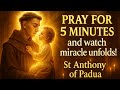🙏MIRACULOUS INTERCESSORY PRAYER TO ST ANTHONY OF PADUA FOR DIVINE SETTLEMENT