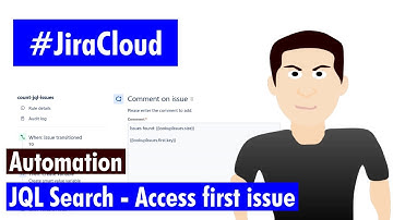 Jira Cloud Automation - Access first issue in SQL search