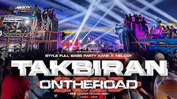 DJ TAKBIRAN TERBARU STYLE FULL BASS PARTY ASEKK MENGKANE GEMA TAKBIR - ABOYCHANDRA MUSIC