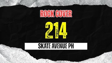 Skate Avenue PH - 214 (Rock Cover)