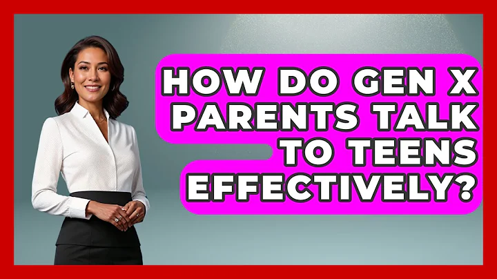 How Do Gen X Parents Talk To Teens Effectively? - The Gen X Rewind