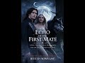 Echo of the First Mate Book 6