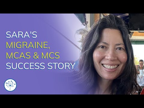 Sara's Migraine, MCAS & MCS Success Story With The Gupta Program