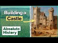 Building A Castle Using 13th Century Tools | Secrets of the Castle | Absolute History