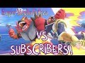 Super Smash Bros Ultimate vs SUBSCRIBERS!