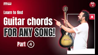 Part 4 | Learn to find Chords of any favorite song on guitar | Beginner guitar lesson on Musicwale