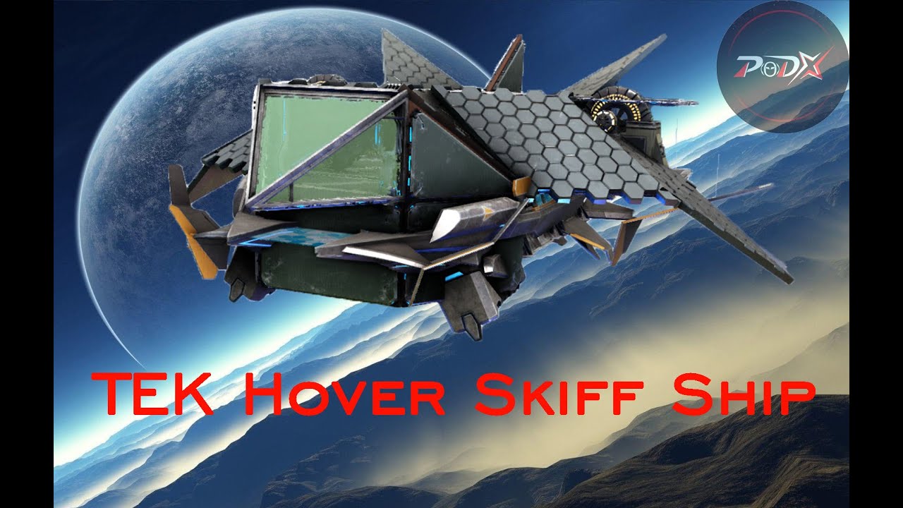 ark survival evolved: tek hover skiff shipspeed build