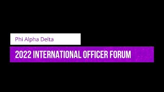 2022 International Officer Forum
