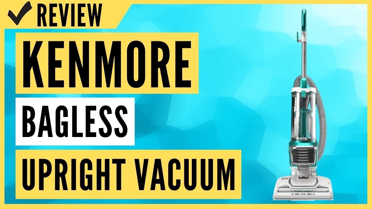 Kenmore DU2012 Bagless Upright Vacuum 2-Motor Power Suction Review